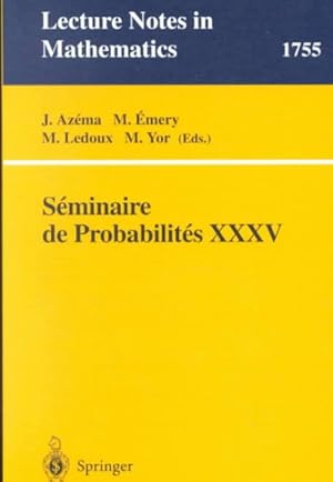 Seller image for Seminaire De Probabilities Xxxv for sale by GreatBookPrices