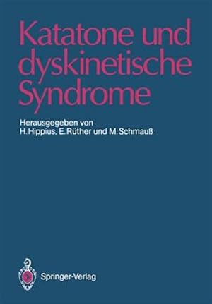 Immagine del venditore per Katatone Und Dyskinetische Syndrome -Language: german venduto da GreatBookPrices