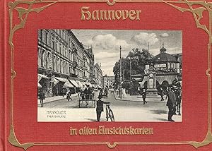 Bild des Verkufers fr Hannover in alten Ansichtskarten (Deutschland in alten Ansichtskarten) zum Verkauf von Paderbuch e.Kfm. Inh. Ralf R. Eichmann