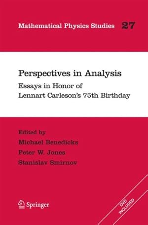 Image du vendeur pour Perspectives in Analysis : Essays in Honor of Lennart Carleson's 75th Birthday mis en vente par GreatBookPrices