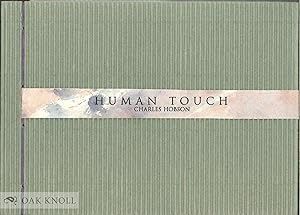HUMAN TOUCH: IMAGES FOR A GARDEN