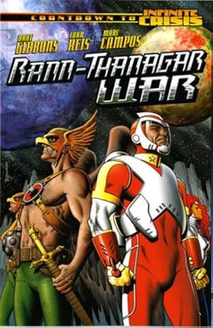 Bild des Verkufers fr Rann-Thanagar War (An Infinite Crisis Story) zum Verkauf von WeBuyBooks