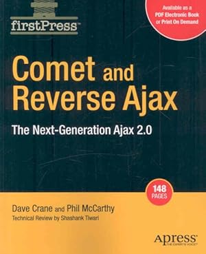 Bild des Verkufers fr Comet and Reverse Ajax : The Next Generation Ajax 2.0 zum Verkauf von GreatBookPrices