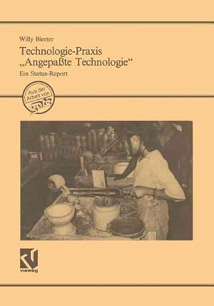 Seller image for Technologie-Praxis ?angepate Technologie? : Ein Status-report -Language: german for sale by GreatBookPrices