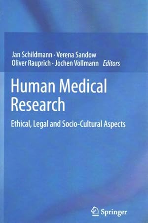 Seller image for Human Medical Research : Ethical, Legal and Socio-cultural Aspects for sale by GreatBookPrices