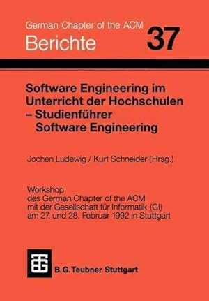 Seller image for Software Engineering Im Unterricht Der Hochschulen Seuh '92 Und Studienfuhrer Software Engineering -Language: German for sale by GreatBookPrices