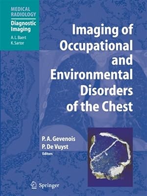 Image du vendeur pour Imaging of Occupational and Environmental Disorders of the Chest mis en vente par GreatBookPrices