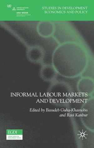 Seller image for Informal Labour Markets And Development for sale by GreatBookPrices