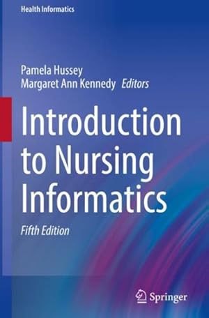 Seller image for Introduction to Nursing Informatics for sale by GreatBookPrices