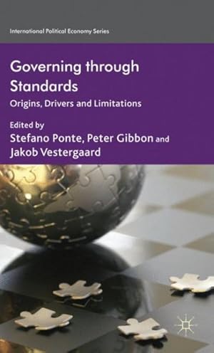 Seller image for Governing Through Standards : Origins, Drivers and Limitations for sale by GreatBookPrices