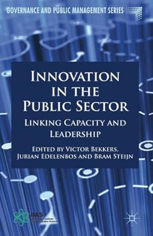 Immagine del venditore per Innovation in the Public Sector : Linking Capacity and Leadership venduto da GreatBookPrices