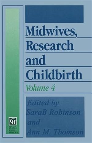 Image du vendeur pour Midwives, Research and Childbirth mis en vente par GreatBookPrices