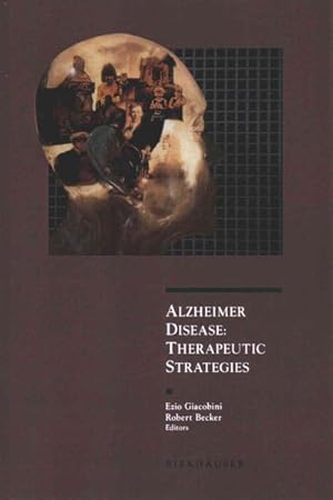 Imagen del vendedor de Alzheimer Disease : Therapeutic Strategies a la venta por GreatBookPrices