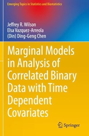 Seller image for Marginal Models in Analysis of Correlated Binary Data With Time Dependent Covariates for sale by GreatBookPrices