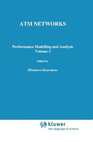 Image du vendeur pour Atm Networks : Performance Modelling and Analysis mis en vente par GreatBookPrices