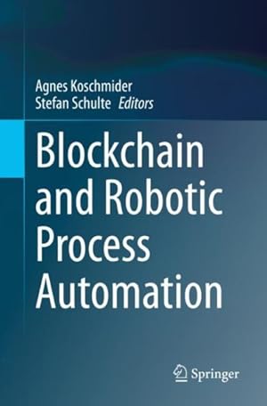 Seller image for Blockchain and Robotic Process Automation for sale by GreatBookPrices