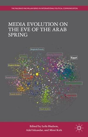 Seller image for Media Evolution on the Eve of the Arab Spring for sale by GreatBookPrices