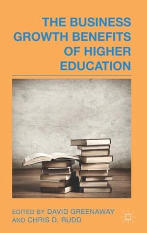 Imagen del vendedor de Business Growth Benefits of Higher Education a la venta por GreatBookPrices