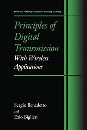 Imagen del vendedor de Principles of Digital Transmission : With Wireless Applications a la venta por GreatBookPrices