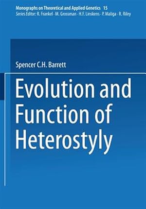 Bild des Verkufers fr Evolution and Function of Heterostyly zum Verkauf von GreatBookPrices