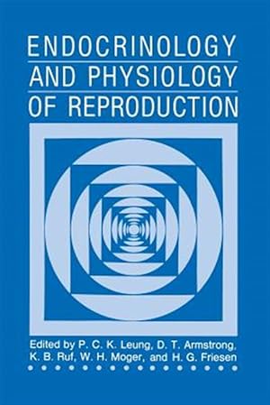 Seller image for Endocrinology and Physiology of Reproduction for sale by GreatBookPrices
