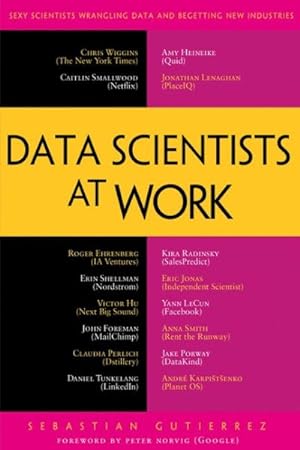Imagen del vendedor de Data Scientists at Work a la venta por GreatBookPrices