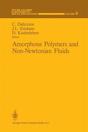 Seller image for Amorphous Polymers and Non-Newtonian Fluids for sale by GreatBookPrices