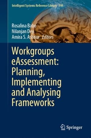 Seller image for Workgroups Eassessment : Planning, Implementing and Analysing Frameworks for sale by GreatBookPrices