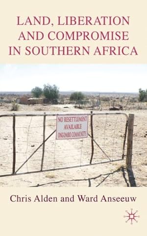 Seller image for Land, Liberation and Compromise in Southern Africa for sale by GreatBookPrices