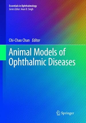 Seller image for Animal Models of Ophthalmic Diseases for sale by GreatBookPrices