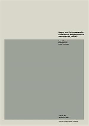 Seller image for Biege- und Schubversuche an Teilweise Vorgespannten Betonbalken, Serie C -Language: german for sale by GreatBookPrices