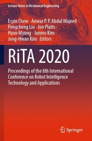 Imagen del vendedor de Rita 2020 : Proceedings of the 8th International Conference on Robot Intelligence Technology and Applications a la venta por GreatBookPrices