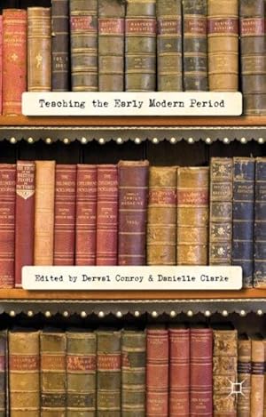 Seller image for Teaching the Early Modern Period for sale by GreatBookPrices