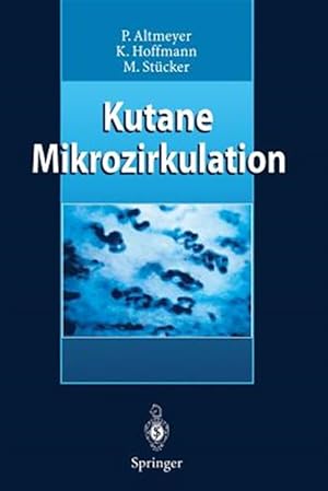 Bild des Verkufers fr Kutane Mikrozirkulation -Language: german zum Verkauf von GreatBookPrices