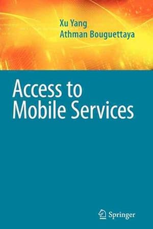 Bild des Verkufers fr Access to Mobile Services zum Verkauf von GreatBookPrices