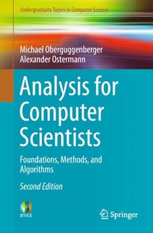 Imagen del vendedor de Analysis for Computer Scientists : Foundations, Methods, and Algorithms a la venta por GreatBookPrices