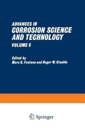 Seller image for Advances in Corrosion Science and Technology for sale by GreatBookPrices