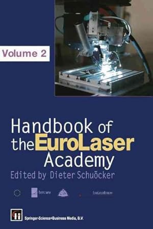 Bild des Verkufers fr Handbook of the Eurolaser Academy zum Verkauf von GreatBookPrices
