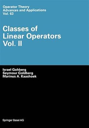 Seller image for Classes of Linear Operators for sale by GreatBookPrices