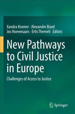 Seller image for New Pathways to Civil Justice in Europe: Challenges of Access to Justice for sale by GreatBookPrices