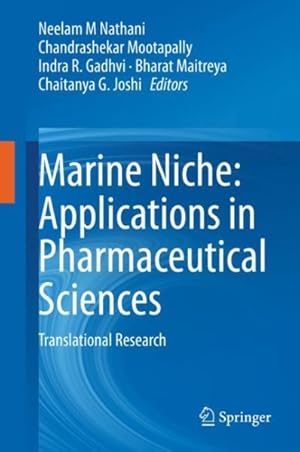 Seller image for Marine Niche - Applications in Pharmaceutical Sciences : Translational Research for sale by GreatBookPrices