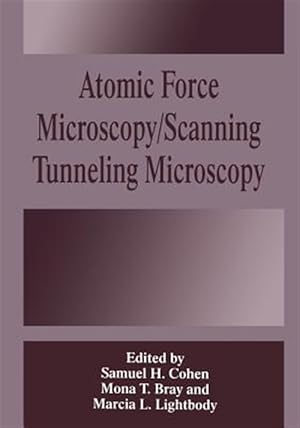 Bild des Verkufers fr Atomic Force Microscopy/Scanning Tunneling Microscopy zum Verkauf von GreatBookPrices