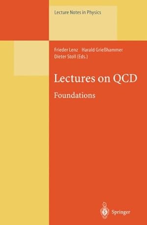 Image du vendeur pour Lectures on QCD : Foundations mis en vente par GreatBookPrices