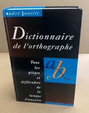 Dictionnaire de l'orthographe