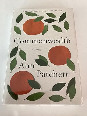 Seller image for Commonwealth (Advance Reading Copy) for sale by Brothers' Fine and Collectible Books, IOBA