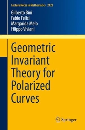 Seller image for Geometric Invariant Theory for Polarized Curves for sale by GreatBookPrices