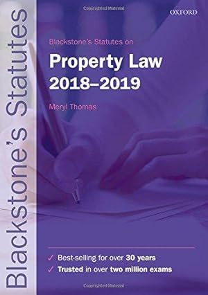Immagine del venditore per Blackstone's Statutes on Property Law 2018-2019 (Blackstone's Statute Series) venduto da WeBuyBooks