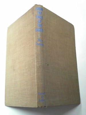 Bild des Verk�ufers f�r From the ends of the earth zum Verkauf von Cotswold Internet Books