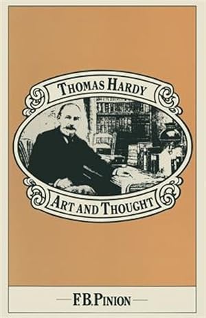 Immagine del venditore per Thomas Hardy : Art and Thought venduto da GreatBookPrices