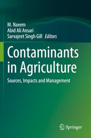 Seller image for Contaminants in Agriculture : Sources, Impacts and Management for sale by GreatBookPrices